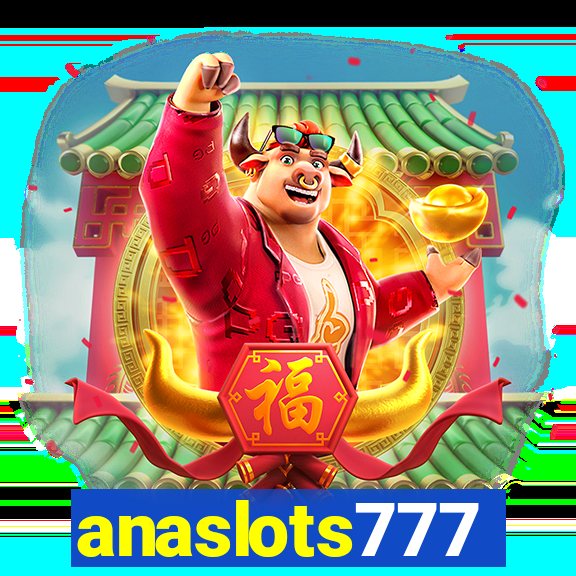 anaslots777