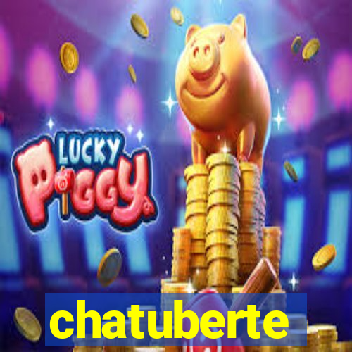 chatuberte