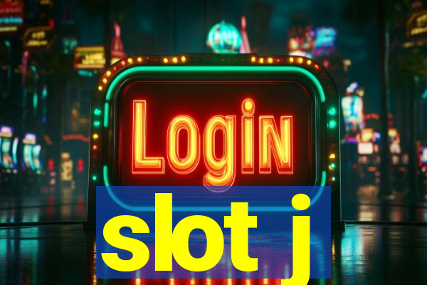 slot j