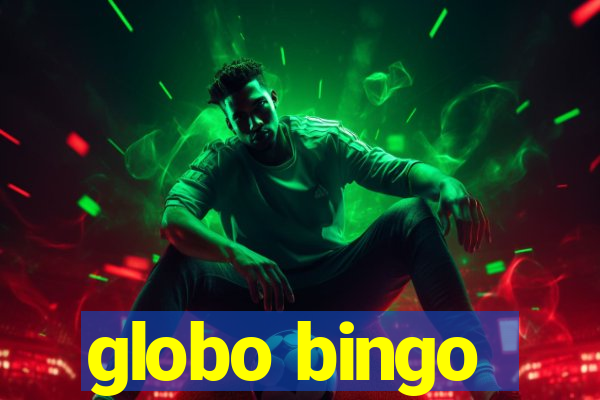 globo bingo