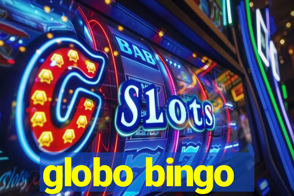 globo bingo