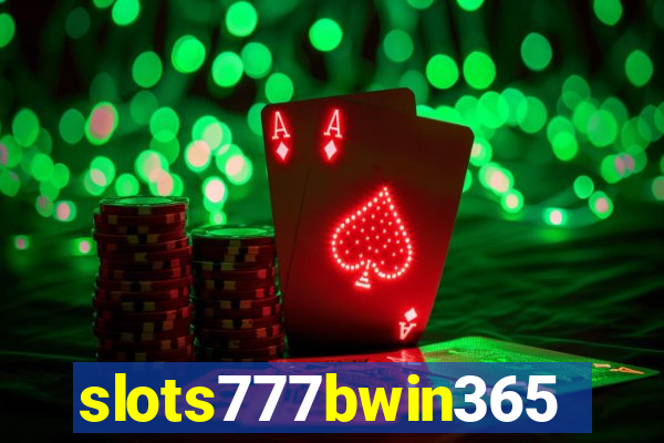 slots777bwin365