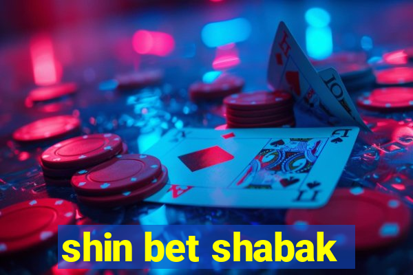 shin bet shabak