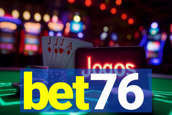 bet76