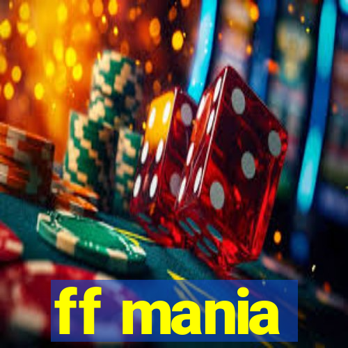 ff mania