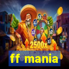 ff mania