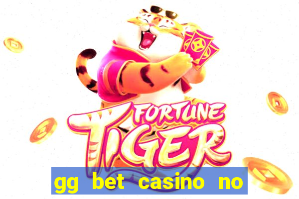 gg bet casino no deposit bonus