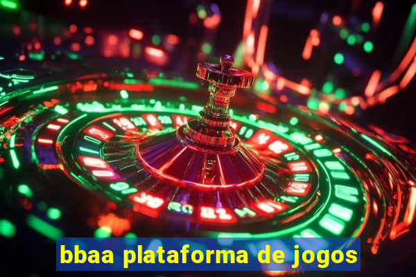 bbaa plataforma de jogos