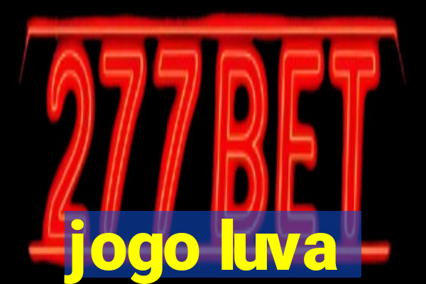 jogo luva