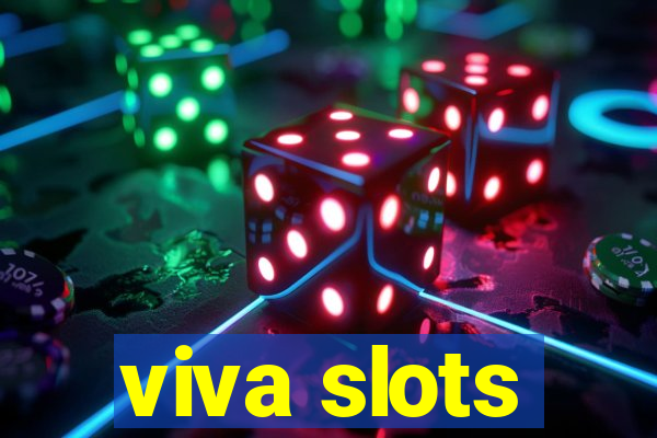 viva slots