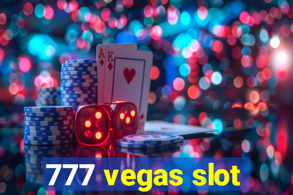 777 vegas slot