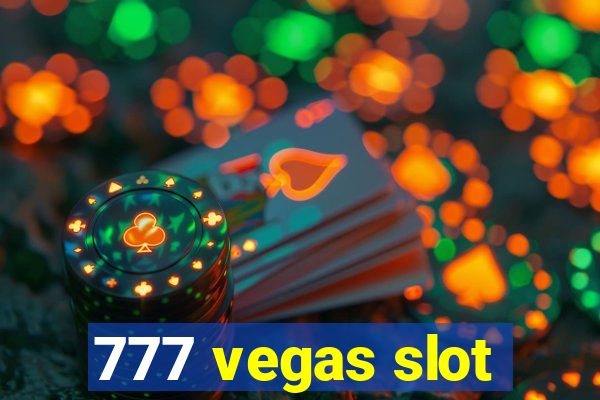 777 vegas slot