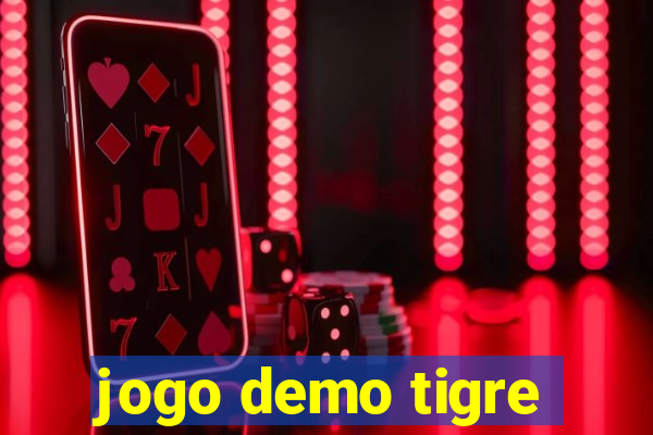 jogo demo tigre