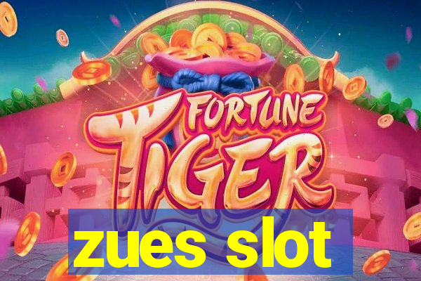 zues slot