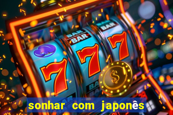 sonhar com japonês no jogo do bicho