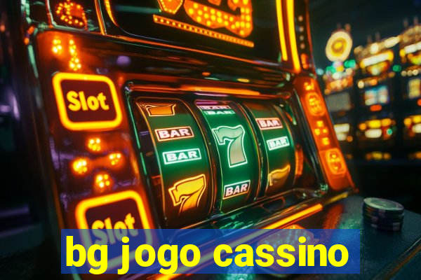 bg jogo cassino