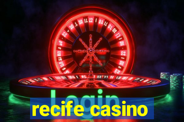 recife casino