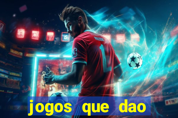 jogos que dao dinheiro sem precisar depositar