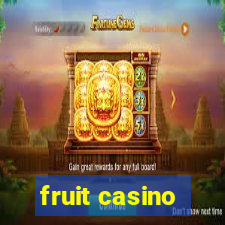 fruit casino