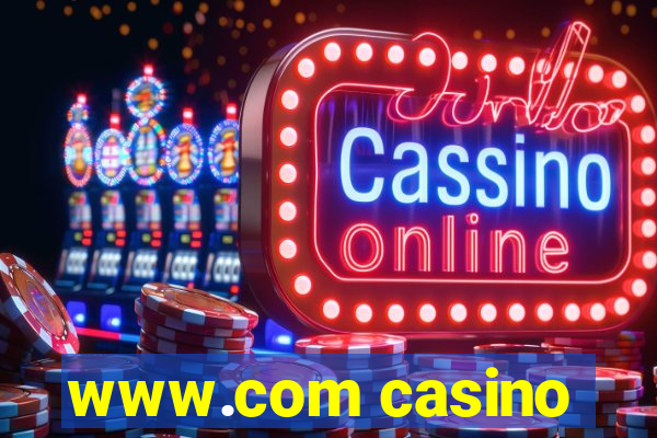 www.com casino