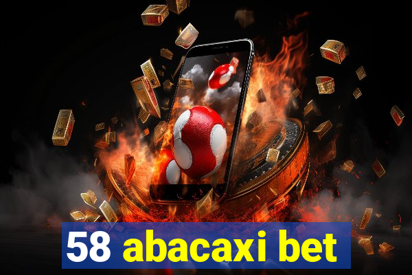 58 abacaxi bet