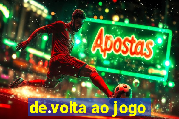 de.volta ao jogo