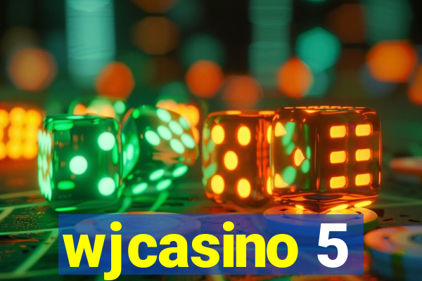 wjcasino 5