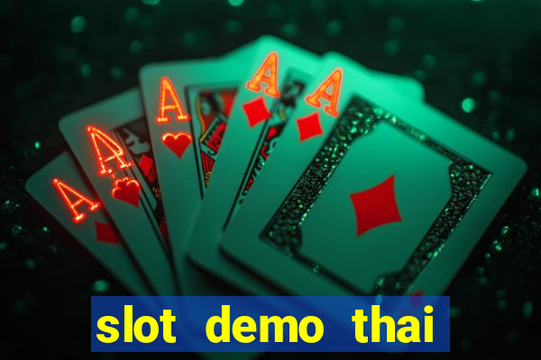 slot demo thai river wonders