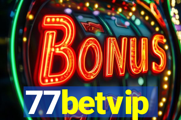 77betvip