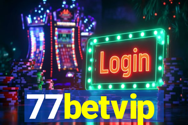 77betvip