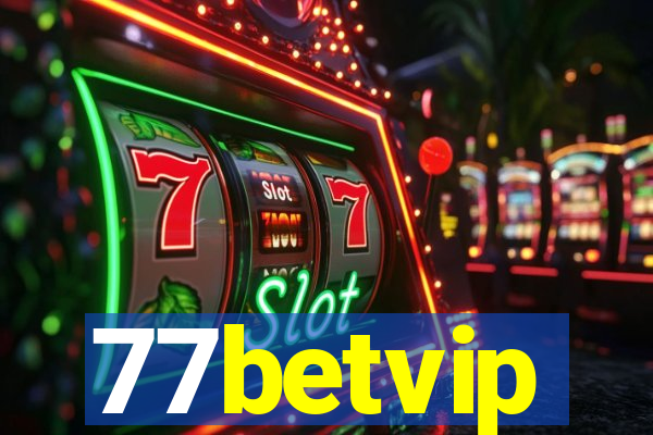 77betvip