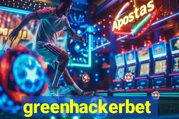 greenhackerbet