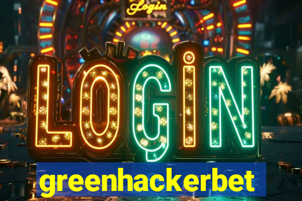 greenhackerbet