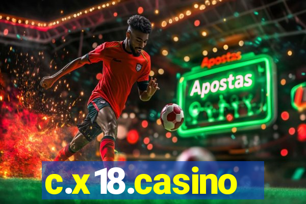 c.x18.casino