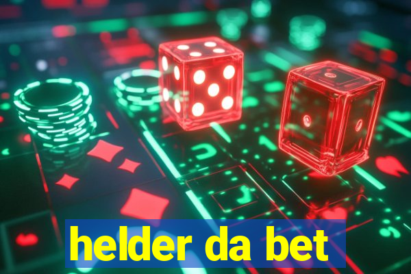 helder da bet