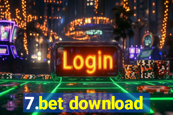 7.bet download