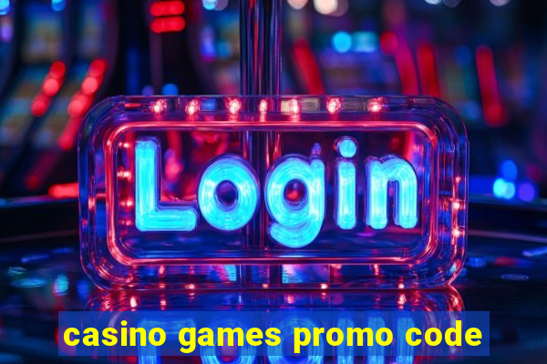 casino games promo code