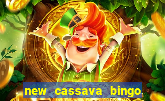 new cassava bingo sites 2022