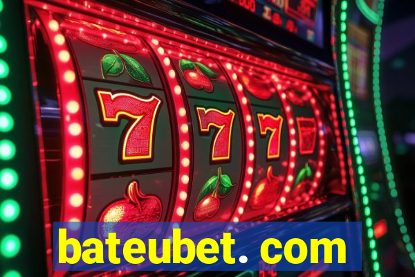 bateubet. com