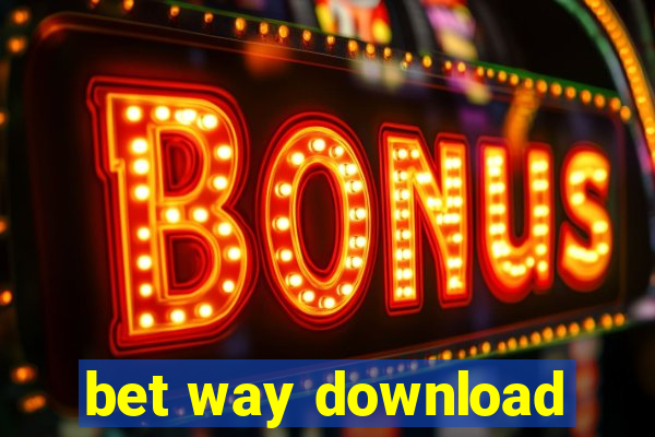 bet way download