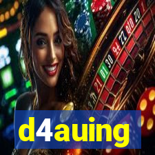 d4auing