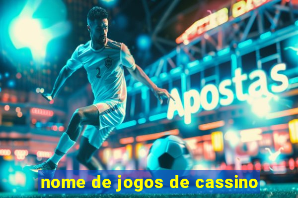 nome de jogos de cassino