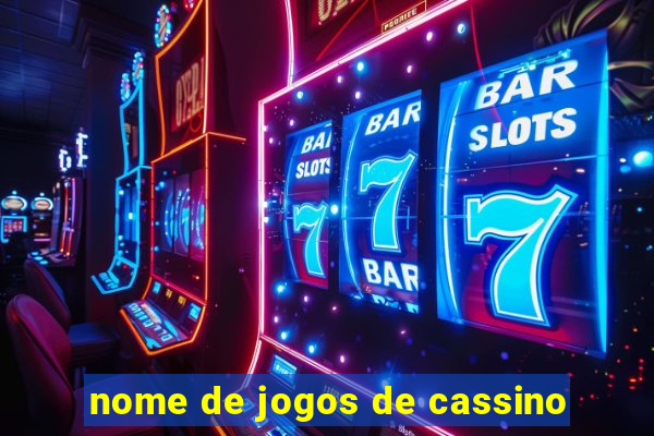 nome de jogos de cassino