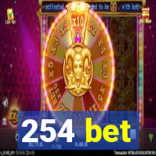 254 bet