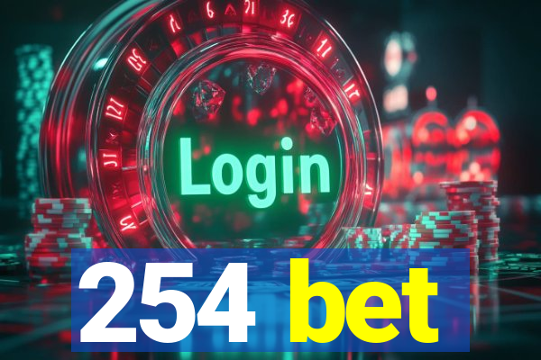 254 bet