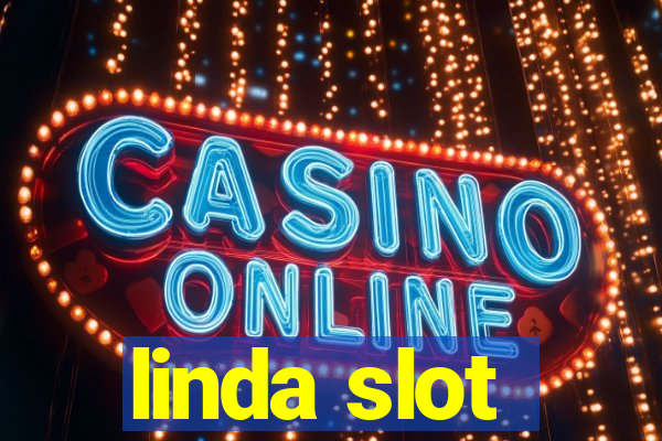 linda slot