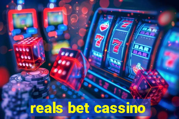 reals bet cassino