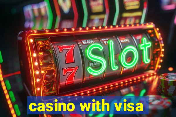 casino with visa