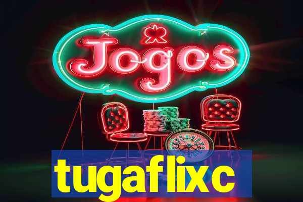 tugaflixc