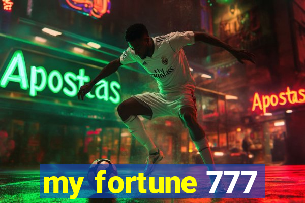 my fortune 777